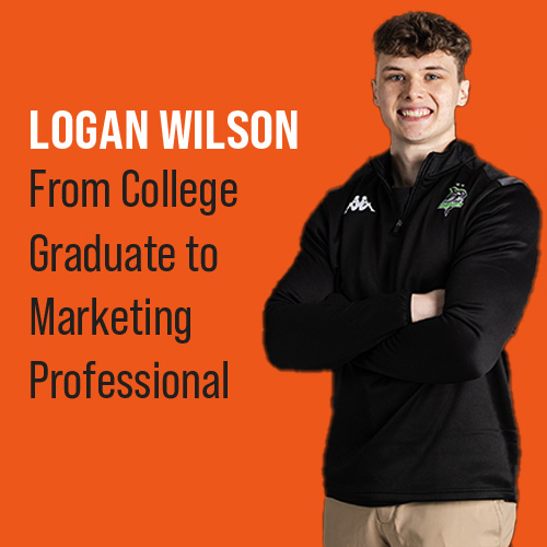 Logan Wilson: From College Graduate to Marketing Professional